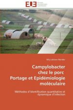 Campylobacter Chez Le Porc Portage Et Epid miologie Mol culaire