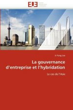 La Gouvernance d''entreprise Et l''hybridation