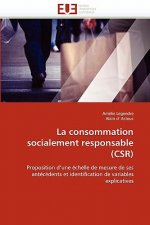 Consommation Socialement Responsable (Csr)
