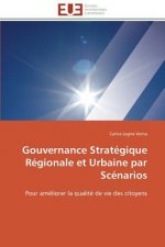 Gouvernance Strat gique R gionale Et Urbaine Par Sc narios