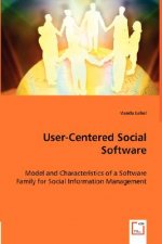 User-Centered Social Software