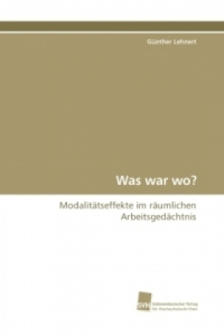 Was war wo?