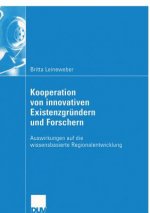 Kooperation Von Innovativen Existenzgrundern Und Forschern