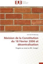 R vision de la Constitution Du 18 F vrier 2006 Et D centralisation