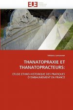 Thanatopraxie Et Thanatopracteurs