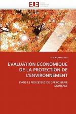 Evaluation Economique de la Protection de l''environnement
