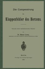 Die Compensirung der Klappenfehler des Herzens