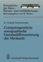 Computergestützte sonographische Gewebedifferenzierung des Myokards