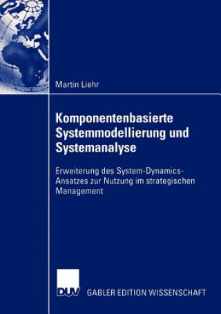 Komponentenbasierte Systemmodellierung und Systemanalyse