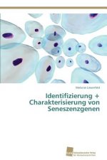 Identifizierung + Charakterisierung von Seneszenzgenen