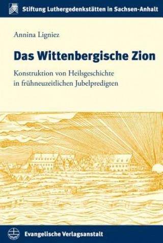 Das Wittenbergische Zion