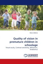 Quality of vision in premature children in schoolage