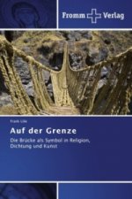 Auf der Grenze