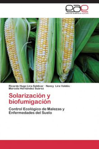 Solarizacion y biofumigacion