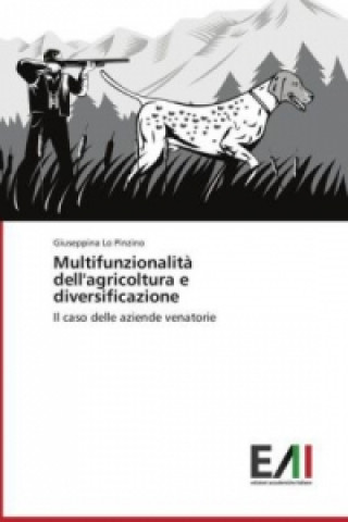 Multifunzionalità dell'agricoltura e diversificazione