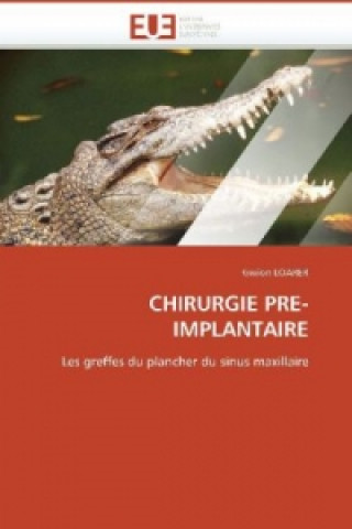 CHIRURGIE PRE-IMPLANTAIRE