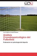 Analisis Cronobiopsicologico del Futbolista