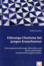 Führungs-Charisma bei jungen Erwachsenen