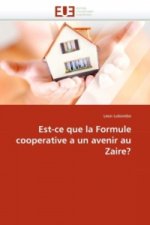 Est-ce que la Formule cooperative a un avenir au Zaire?