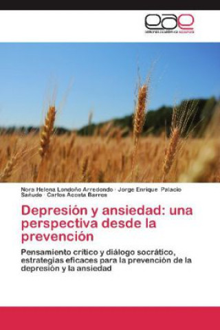 Depresión y ansiedad: una perspectiva desde la prevención