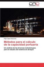 Metodos Para El Calculo de La Capacidad Portuaria