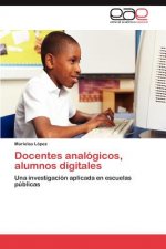 Docentes Analogicos, Alumnos Digitales