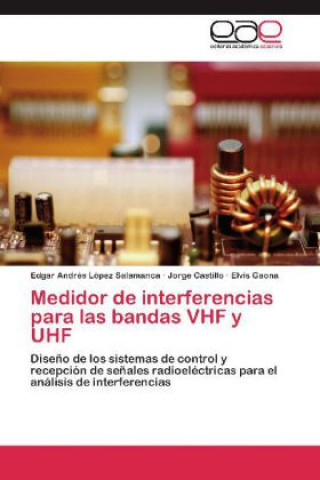 Medidor de interferencias para las bandas VHF y UHF