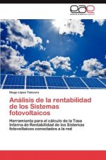 Analisis de la rentabilidad de los Sistemas fotovoltaicos