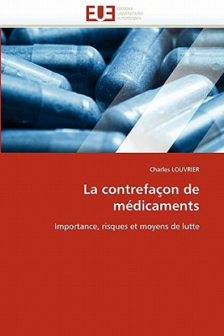 La Contrefa on de M dicaments