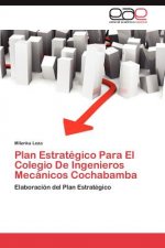 Plan Estrategico Para El Colegio de Ingenieros Mecanicos Cochabamba
