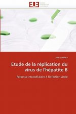 Etude de la R plication Du Virus de l'H patite B