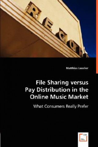 File Sharing versus Pay Distribution in the Online Music Market