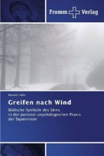 Greifen nach Wind