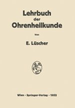 Lehrbuch Der Ohrenheilkunde