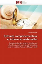 Rythmes Comportementaux Et Influences Maternelles