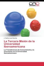 Tercera Mision de la Universidad Iberoamericana