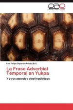 Frase Adverbial Temporal en Yukpa