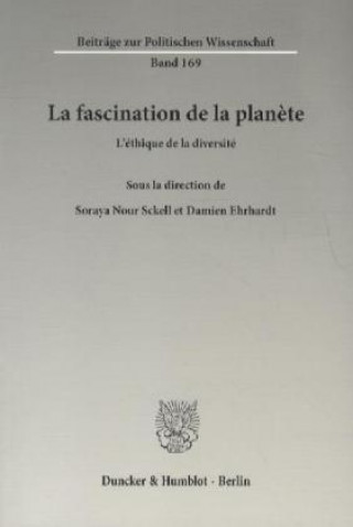La fascination de la planète.