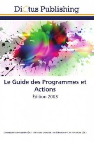 Le Guide des Programmes et Actions