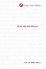 Liber de Nobilitate ...