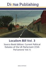 Localism Bill Vol. 3