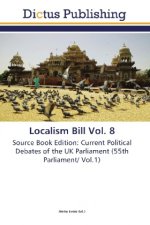Localism Bill Vol. 8