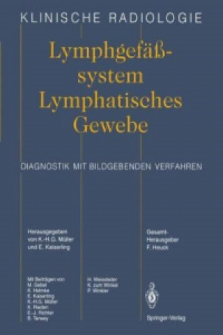 Lymphgefasssystem Lymphatisches Gewebe