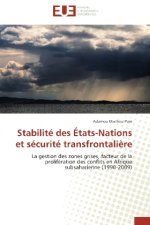 Stabilité des États-Nations et sécurité transfrontalière
