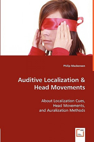 Auditive Localization & Head Movements