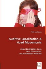 Auditive Localization & Head Movements