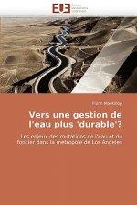 Vers Une Gestion de l''eau Plus ''durable''?