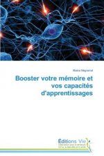 Booster Votre Memoire Et Vos Capacites d'Apprentissages