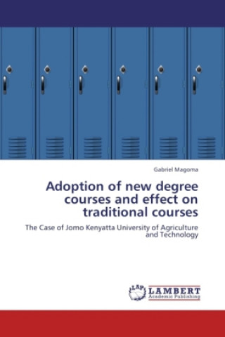 Adoption of new degree courses and effect on traditional courses