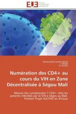 Num ration Des Cd4+ Au Cours Du Vih En Zone D centralis e   S gou Mali
